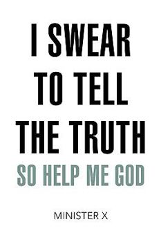 Paperback I Swear to Tell the Truth So Help Me God Book