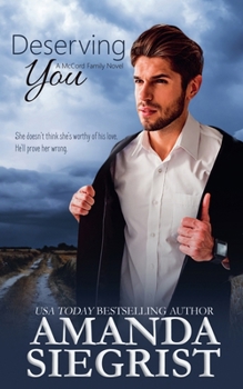 Deserving You - Book #3 of the McCord Family