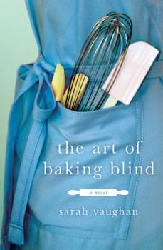 Hardcover The Art of Baking Blind Book