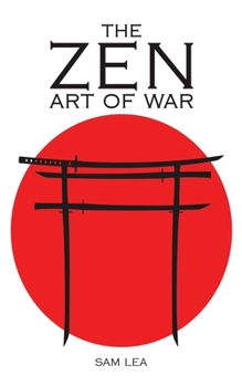 Paperback The Zen Art of War Book