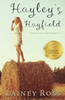 Paperback Hayley's Hayfield: A Small Town Young Adult Romance Book