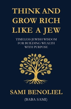 Paperback Think and Grow Rich Like a Jew Book