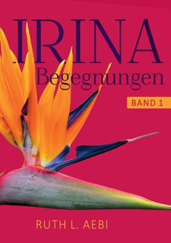 Paperback Irina [German] Book