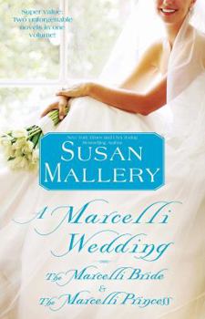 Paperback Marcelli Wedding: The Marcelli Bride & the Marcelli Princess Book