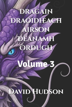 Paperback Dragain Draoidheach airson Dèanamh Òrdugh: Volume 3 [Scots] Book