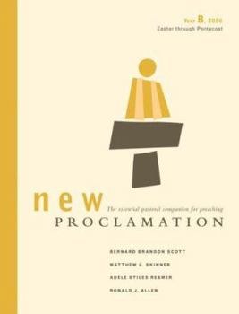 Paperback New Proclamation: Year B, 2006--Easter Through Pentecost Book