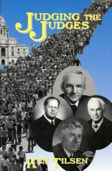 Paperback Judging the Judges: Justice, Punishment, Resistance, and the Minnesota Court During the War in Vietnam Book