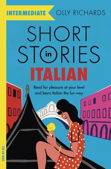 Paperback Short Stories in Italian for Intermediate Learners Book