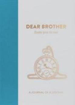 Hardcover Dear Brother, from you to me Book