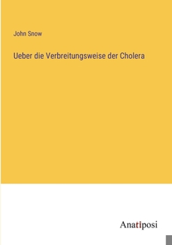 Paperback Ueber die Verbreitungsweise der Cholera [German] Book