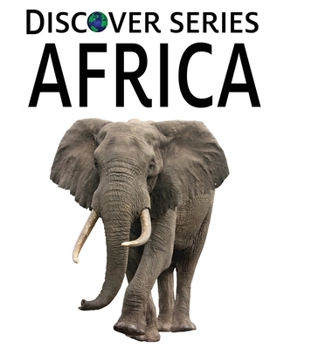 Africa: Discover Series Picture Book for Children - Book  of the Discover