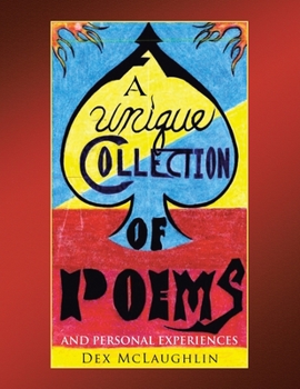 Paperback A Unique Collection of Poems and Personal Experiences Book