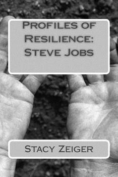 Paperback Profiles of Resilience: Steve Jobs Book