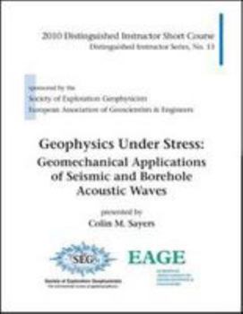 Paperback Geophysics Under Stress: Geomechanical Applications of Seismic and Borehole Acoustic Wave Book