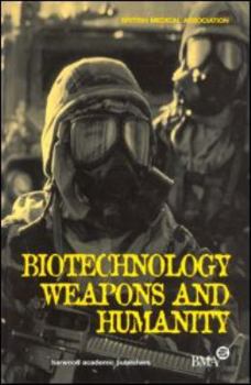 Paperback Biotechnology, Weapons and Humanity Book