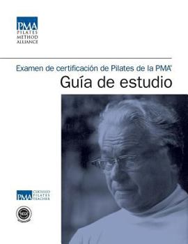 Paperback Examen de Certificacion de Pilates de la Pma Guia de Estudio [Spanish] Book