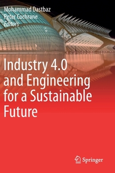 Paperback Industry 4.0 and Engineering for a Sustainable Future Book