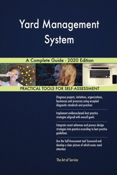 Paperback Yard Management System A Complete Guide - 2020 Edition Book