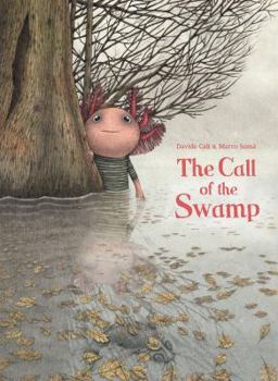 Hardcover The Call of the Swamp Book