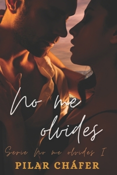 Paperback No me olvides (Color): Serie No me olvides I [Spanish] Book