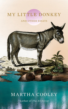 Paperback My Little Donkey: And Other Essays Book