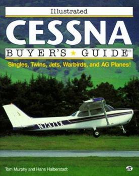 Paperback Illustrated Cessna Buyer's Guide Book