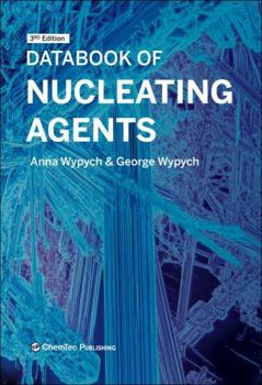 Hardcover Databook of Nucleating Agents Book