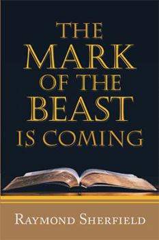 Paperback The Mark of the Beast Is Coming Book