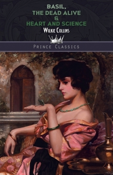 Basil, The Dead Alive & Heart and Science