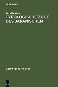 Hardcover Typologische Züge Des Japanischen [German] Book