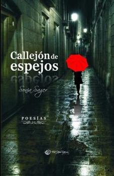 Paperback Callejón de Espejos: Poesías [Spanish] Book