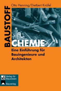 Paperback Baustoffchemie: Eine Einführung Für Bauingenieure Und Architekten [German] Book