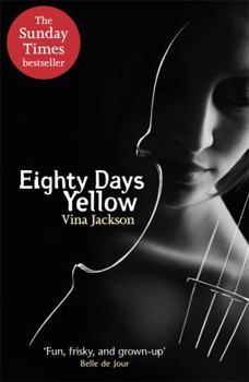 Paperback Eighty Days Yellow. by Vina Jackson Book