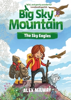 Paperback Big Sky Mountain: The Sky Eagles Book