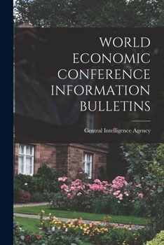 Paperback World Economic Conference Information Bulletins Book