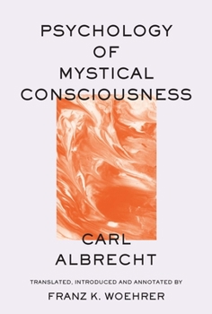 Hardcover Psychology of Mystical Consciousness Book