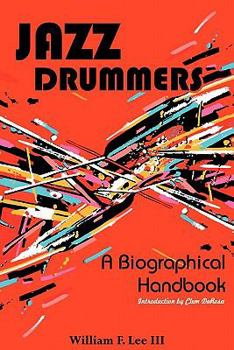 Paperback Jazz Drummers: A Biographical Handbook Book