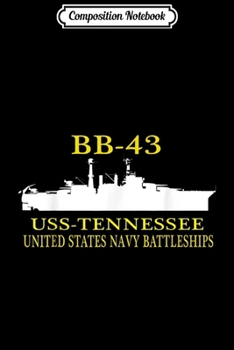 Composition Notebook: USS Tennessee 1944 BB-43 U.S navy battleships birthday  Journal/Notebook Blank Lined Ruled 6x9 100 Pages
