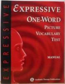 Paperback Expressive One-Word Picture Vocabulary Test Manual Book