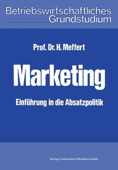 Paperback Marketing: Einführung in die Absatzpolitik [German] Book