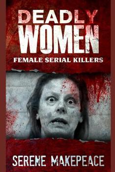 Paperback Deadly Women Book