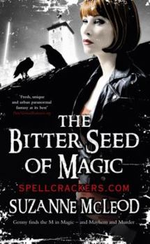 Hardcover The Bitter Seed of Magic (Spellcrackers.com) Book
