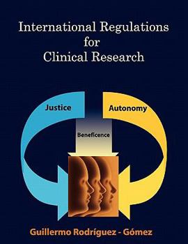 Paperback International Regulations for Clinical Research Book