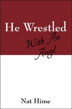 Paperback He Wrestled with an Angel Book