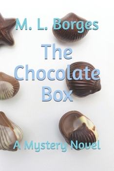 Paperback The Chocolate Box: A Mystery Novel Book