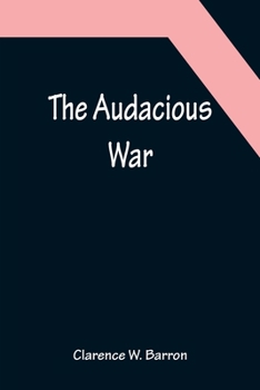 Paperback The Audacious War Book