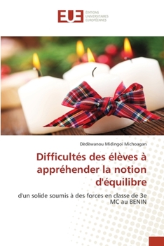 Paperback Difficultés des élèves à appréhender la notion d'équilibre [French] Book