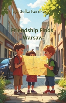 Paperback Friendship Finds Warsaw Book