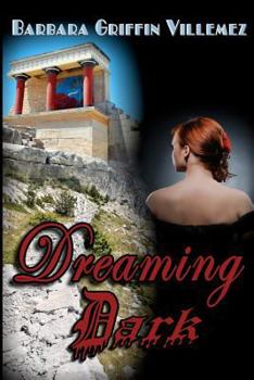Paperback Dreaming Dark Book