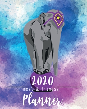 2020 Meal & Fitness Planner: and Calendar | 2020 Health Tracker | Keep All Appointments In One Place | Plenty Of Space For Each Day, 12 Months, 52 Weeks | Monday to Sunday | Big Format: 8x10 inches